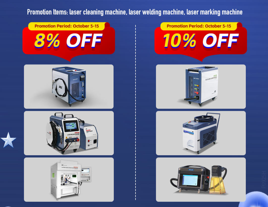 October Flash Sale: Get 8%–10% Off SFX Fiber Laser Equipment (Cleaning, Welding, Marking)